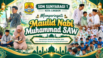 SDN Sunyaragi 1 Kota Cirebon Peringati Maulid Nabi Muhammad SAW dengan Penuh Khidmat